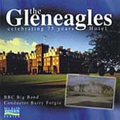 Gleneagles - Celebrating 75 Years / Forgie, BBC Big Band