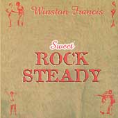 Sweet Rock Steady Sweet Rock Steady