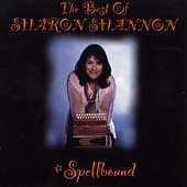 Spellbound (The Best Of Sharon Shannon)