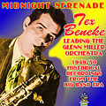 Midnight Serenade (Leading The Glenn Miller Orchestra: 1949-50 Historical Recordings From The Big Band Era)