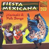 Mexico - Fiesta Mexicana Mariachi And Folksongs