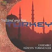 Traditional Songs From Turkey