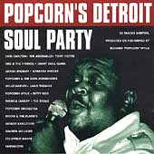 Popcorn's Detroit Soul Party Popcorn's Detroit Soul Party
