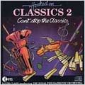 Hooked On Classics 2: Can't Stop The Classics