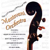 Cascading Strings Of The Mantovani Orchestra, The