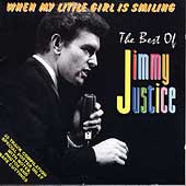 When My Little Girl Is Smiling/Best Of Jimmy Justice