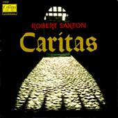 Saxton: Caritas / Masson, English Northern Sinfonia