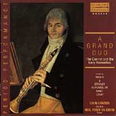 A Grand Duo - The Clarinet and the Early Romantics A Grand Duo - The Clarinet and the Early Romantics