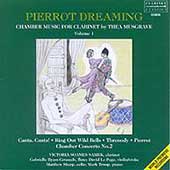 Musgrave - Pierrot Dreaming - Chamber Music for Clarinet Vol 1