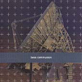 Bass Communion Bass Communion