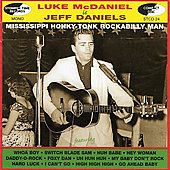 Mississippi Honky Tonk Rockabilly Man (Luke McDaniel Is Jeff Daniels)