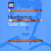 Headliners Vol.2 (Mixed By Sister Bliss)