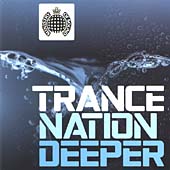 Trance Nation Deeper Trance Nation Deeper