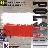 Polska! - Penderecki, Gorecki, Bacewicz, Szymanowski et al Polska! - Penderecki, Gorecki, Bacewicz, Szymanowski et al