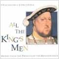 All the King's Men-Music for Henry VIII