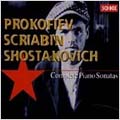 Prokofiev, Scriabin, Shostakovich: Complete Piano Sonatas Prokofiev, Scriabin, Shostakovich: Complete Piano Sonatas