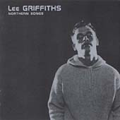 Lee Griffiths/Northern Songs[ZTT133CD]