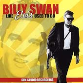 Like Elvis Used To Do (Sun Studio Recordings)