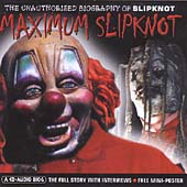 Maximum Slipknot (Interview)