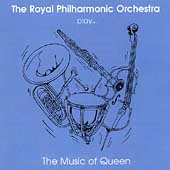 Royal Philharmonic Orchestra Play The Music Of Queen, The