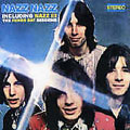 Nazz Nazz / Nazz III: The... [Remaster]