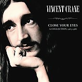 Close Your Eyes (A Collection 1965-1986)