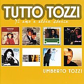 Umberto Tozzi/Tutto Tozzi