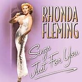 Rhonda Fleming Sings Just For You