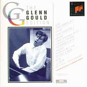 Glenn Gould Edition - Berg, Krenek, Webern, Debussy, Ravel