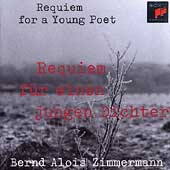 Zimmermann: Requiem for a Young Poet