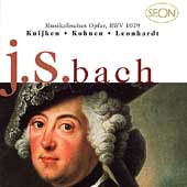 Bach: Musikalisches Opfer Bach: Musikalisches Opfer