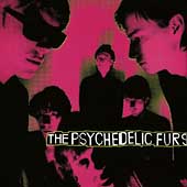 Psychedelic Furs (1st LP), The