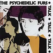The Psychedelic Furs/Talk Talk Talk (+ Bonus Tracks)[5063632]