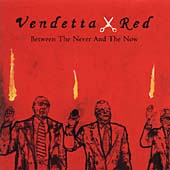 Between The Never And The Now Between The Never And The Now