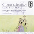 Gilbert & Sullivan: Iolanthe (1958) / Malcolm Sargent(cond), Pro Arte Orchestra, Glyndebourne Festival Chorus, George Baker(Br), Ian Wallace(Bs), etc Gilbert & Sullivan: Iolanthe (1958) / Malcolm Sargent(cond), Pro Arte Orchestra, Glyndebourne Festival Chorus, George Baker(Br), Ian Wallace(Bs), etc