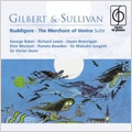 Gilbert & Sullivan: Ruddigore (1960,62), Merchant of Venice -Suite (1971) / Malcolm Sargent(cond), Pro Arte Orchestra, Glyndebourne Festival Chorus, George Baker(Br), Richard Lewis(T), etc
