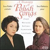 A Treasury of Polish Songs - Chopin, Szymanowski, etc A Treasury of Polish Songs - Chopin, Szymanowski, etc
