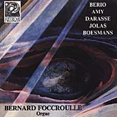 Orgue Contemporain Vol 1 - Berio, etc / Foccroulle