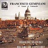 Geminiani: VI Sonate di Violoncello / Hidemi Suzuki