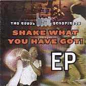 Shake What You Have Shake What You Have