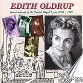 Edith Oldrup - Lyrical Soprano of the Danish Royal Opera