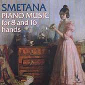 Smetana: Piano Music for 8 & 16 Hands / Jirikovsky, et al
