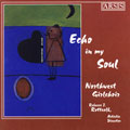 Echo in My Soul - Thompson, Raminsh, Clausen, Elgar, et al