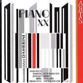 Piano XX Vol 2 - Roslavets, Bartok, Kod ly, et al / Damerini