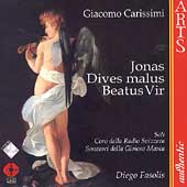 Carissimi: Jonas, Dives malus, Beatus Vir / Fasolis, et al Carissimi: Jonas, Dives malus, Beatus Vir / Fasolis, et al