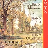 Lekeu: Piano Trio, Piano Quartet / Oscar Lysy, Spiller Trio