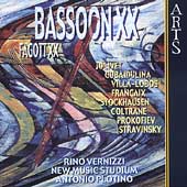 Bassoon XX - Stravinsky, et al / Vernizzi, Plotino, et al