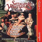 Settecento Veneziano - Galuppi, Albinoni, etc / Dantone, etc