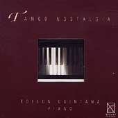 Tango Nostalgia / Edison Quintana