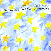 Gold Stars 1992-2002: The Juliana Hatfield...
